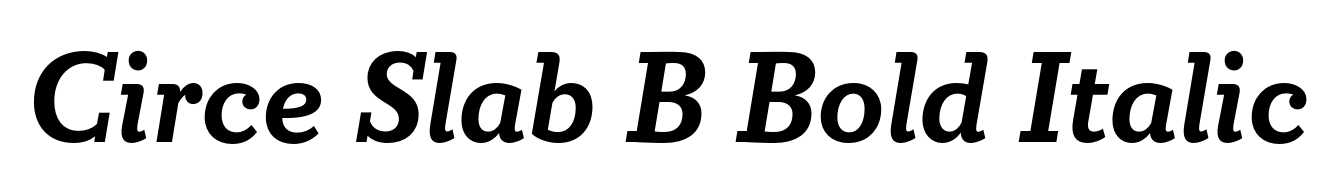Circe Slab B Bold Italic